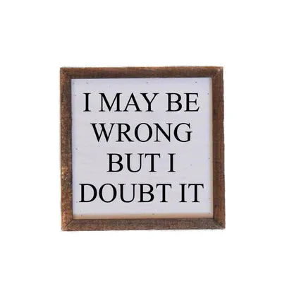 6 x 6 Wooden Sign