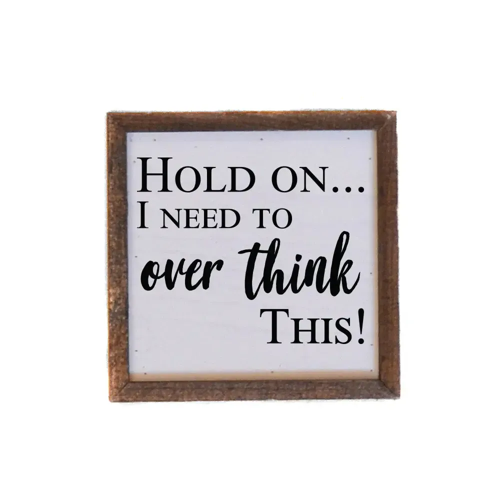 6 x 6 Wooden Sign